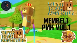 BELI PMK VOL.1 DI SUPER BEAR!? - SUPER BEAR ADVENTURE INDONESIA