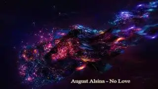 August Alsina - No Love (432Hz)