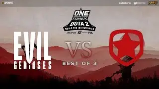 Evil Geniuses vs Gambit Esports Game 1 (BO3) | ONE Esports Pro Invitational SG UB Finals