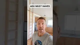 ADU MUST HAVES