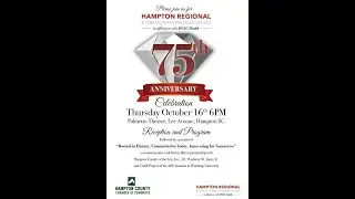 Hampton Regional: Rooted in History, Committed to Today, Innovating for Tomorrow