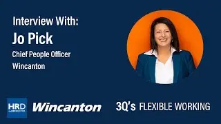 Interview with Jo Pick  (Chief People Officer  - Wincanton) | Flexible Working