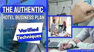 The Authentic Hotel Business Plan | Verified Techniques | Ep. #327