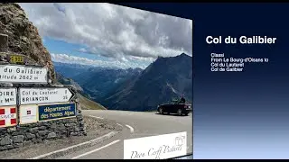 Col du Galibier from Bourg d&rsquo;Oisans  via Col du Lautaret