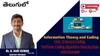 Huffman Coding Explained with an Example in Information Theory #intelugu  #informationtheory