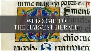 Welcome To The Harvest Herald