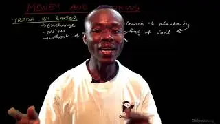 Money and Banking GCE Cameroon O/L Economics| Ohipopo.org