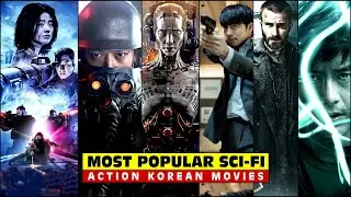 15 самых популярных корейских научно-фантастических боевиков всех времен