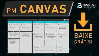 PM Canvas - Passo a passo com exemplo [Baixe GR&Aacute;TIS o template]