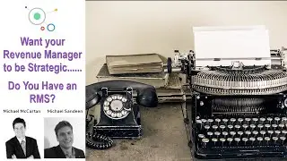 Want your Revenue Manager to be Strategic ...... Do You Have an RMS?