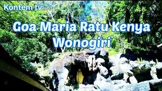 GOA MARIA, RATU KENYA. WONOGIRI #goamariaratukenya
