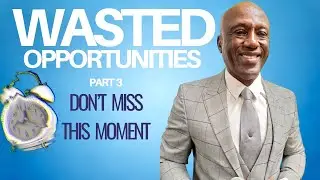 Wasted Opportunities PT. 3: Don&rsquo;t Miss This Moment.|| Sunday Morning Service || Oct 26, 2025.
