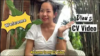 Dieu's CV VIDEO 2023 - NGUYEN THANH DIEU - VIETNAM - EVENTS & INTERNAL COMUNICATIONS