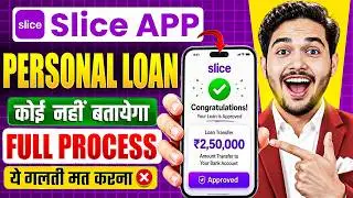 Slice loan app 2026 | Slice app se loan kaise le | Slice app personal loan | Personal loan kaise le