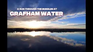 Grafham Water Running Vlog - Mud Everywhere