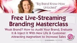 Branding Accelerator - How to Use Brand Audits to Grow Profits