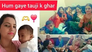 Hum gaye tauji k shradh me🙏 mili mayke family se imotional moment...😢😟