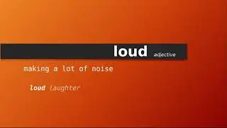 loud , Meaning of loud , Definition of loud , Pronunciation of loud