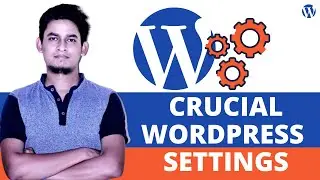 5 most important WordPress settings just after installation | WordPress Tutorial in English