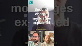 Second charge mortgages explained  #residentialmortgage #housingmarket #personalfinance