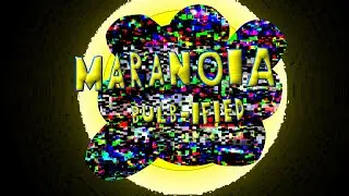 Maranoia (Bulb-ified)