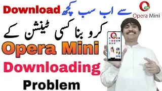 How To Fix Opera Mini Downloading Problem|Opera Mini Download Problem Solved|