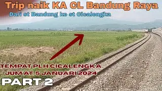 Keretaku lewat tempat PLH Cicalengka dan berpapasan di TIBER Cicalengka