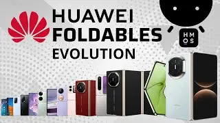 Evolution of Huawei Foldable Series