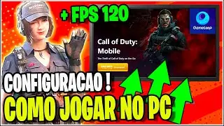 COMO JOGAR NO PC CALL OF DUTY MOBILE - INSTALA&Ccedil;&Atilde;O E CONFIGURA&Ccedil;&Atilde;O EMULADOR GAMELOOP