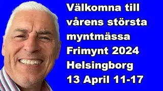 V&auml;lkomna till Frimynt 2024 - Helsingborg kl. 11-17 - Teknikhallen / Olympia