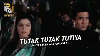Tutak Tutak Tutiya | Old Dance Mix | Dj Mnk Prayagraj _PRJ Musical Box