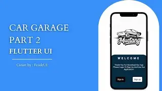 Car Garage Part 2  | Flutter Tutorial 2023 | Flutter UI | Flutter Widget | Widget | Flutter App