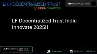 LFDT India Innovate 2025