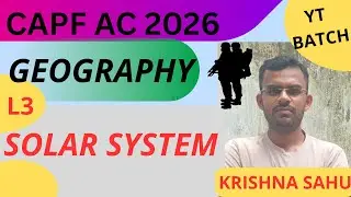 Geography for Capf ac 2026 ll Solar System ll yt batch