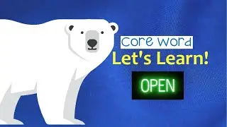 Let's Learn! Core Word 