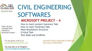 Microsoft Project - 4( How to insert Summary task, Critical task, Work break down structure etc.)