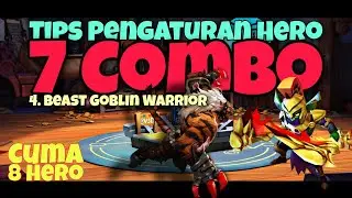 Chess Rush Tips Pengaturan Hero 7 Combo: 4. Beast Goblin Warrior