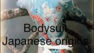 JAPANESE TATTOO 101: Origins of the Bodysuit and types of bodysuit!!!!!!!!