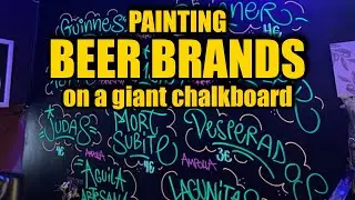 Painting Beer Brands on a Giant Chalkboard