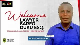 Lawyer Sarfo Duku talks about the future of Asante Kotoko and Coach Zito 