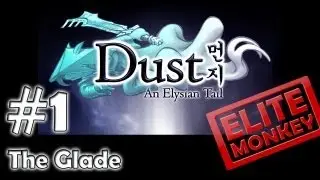 Dust: An Elysian Tail - Walkthrough Part 1 - The Glade [Commentary] [HD PC]
