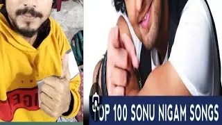 Top 100Sonu Nigam Songs #review #reaction #tranding #sonunigam 