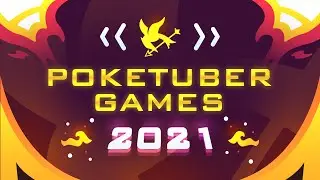 The Poketuber Games 2021