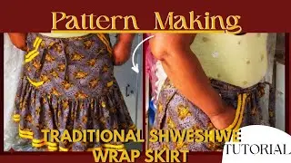 HOW TO MAKE A BASIC SKIRT BLOCK PATTERN |TRADITIONAL Shweshwe Wrap Skirt |PATTERN MAKING TUTORIAL P2