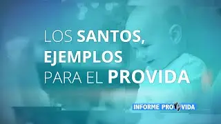 Los Santos, Ejemplos para el ProVida 11/12/20