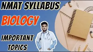 NMAT SYLLABUS | BIOLOGY | Target NMAT #4