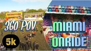MIAMI - ONRIDE / 360 POV / ASHINGTON FUN FAIR