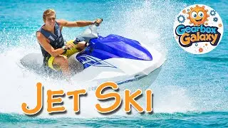 Jet Ski for Children | Gearbox Galaxy | Water Scooter for kids | Best songs for kids