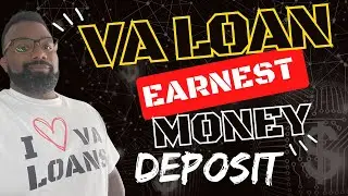 VA LOAN EARNEST MONEY DEPOSIT