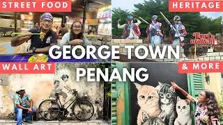 Is Georgetown, Penang Worth Hype? Malaysia Vlog: Armenian Street, Fort Cornwallis, Street Art & Food